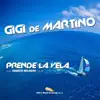 Gigi de Martino - Prende la vela - Single